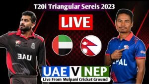 NEPAL VS UAE LIVE MATCH HD